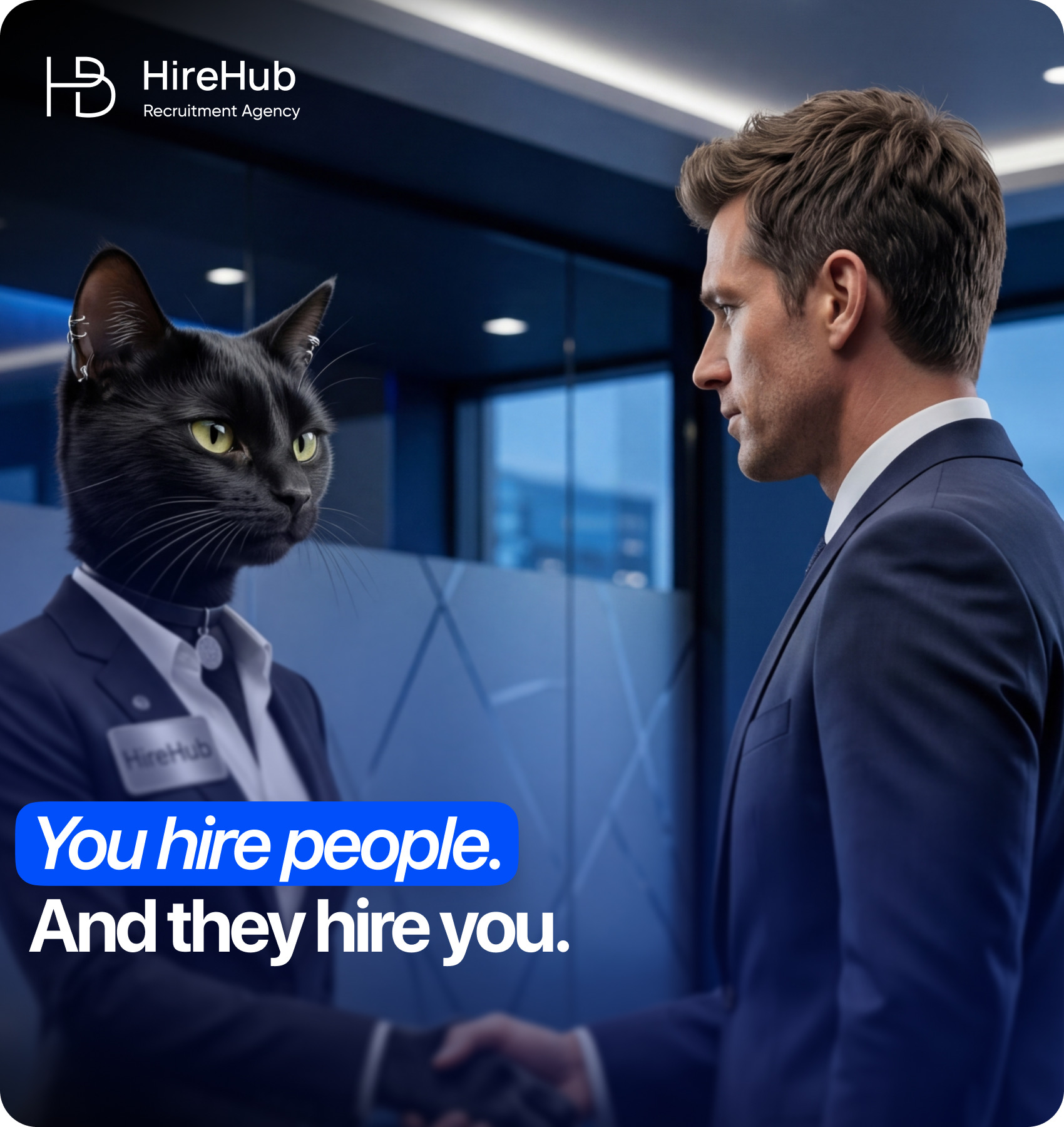 Креатив You hire people. And they hire you. — англоязычная серия